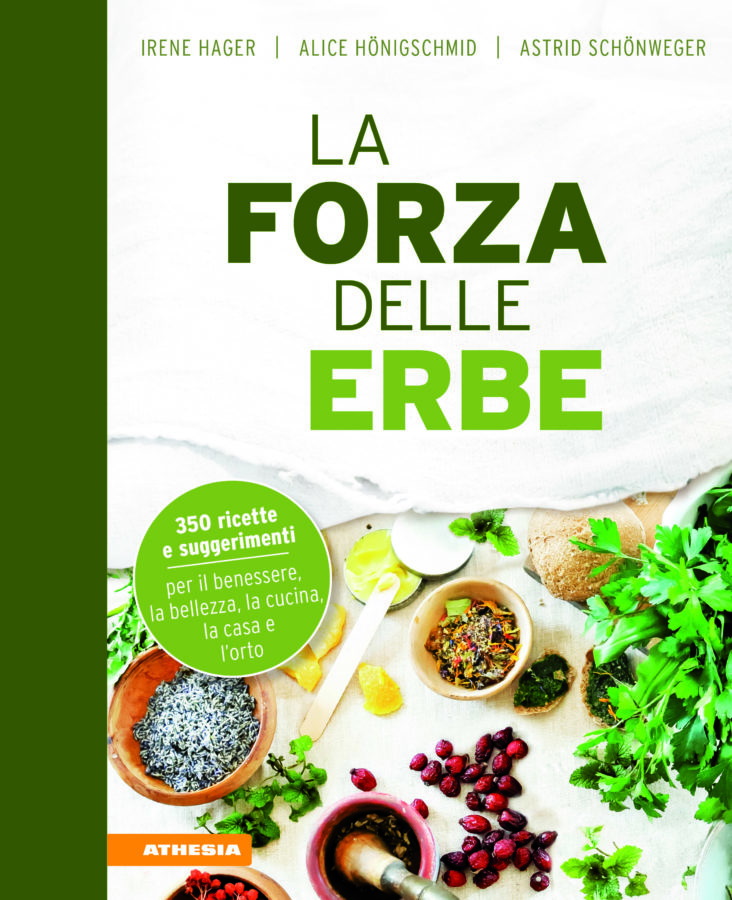 Es ist da! „La forza delle erbe“